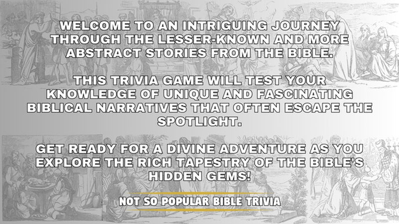 Not So Popular Bible Trivia